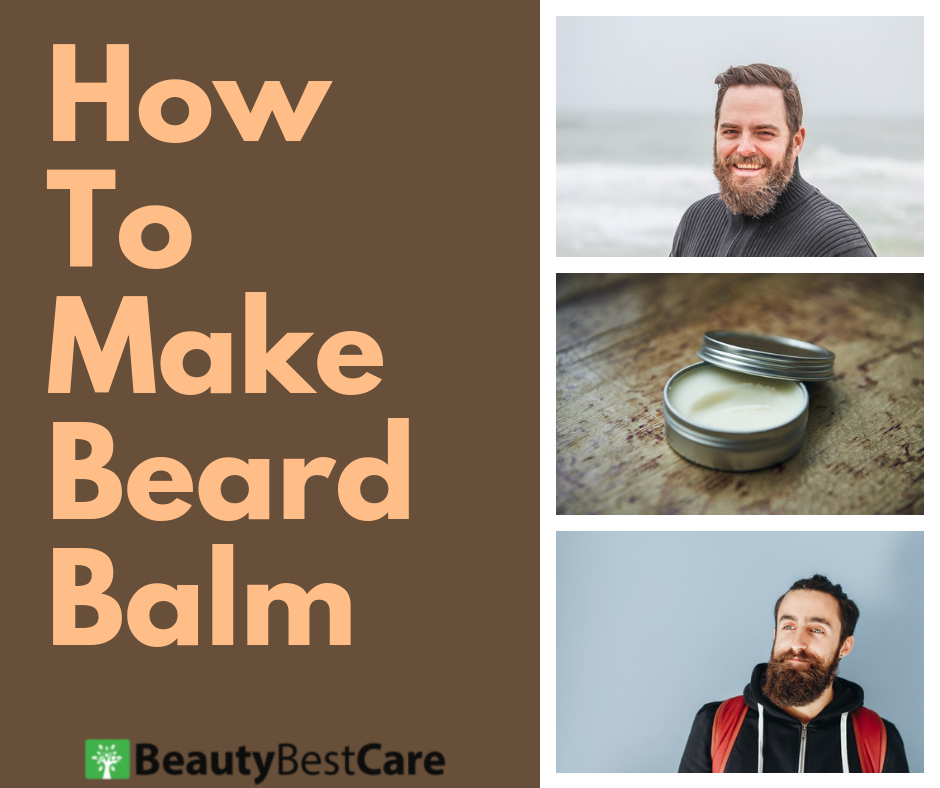 beard balm at home