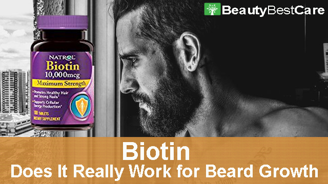 Biotin for beard growth