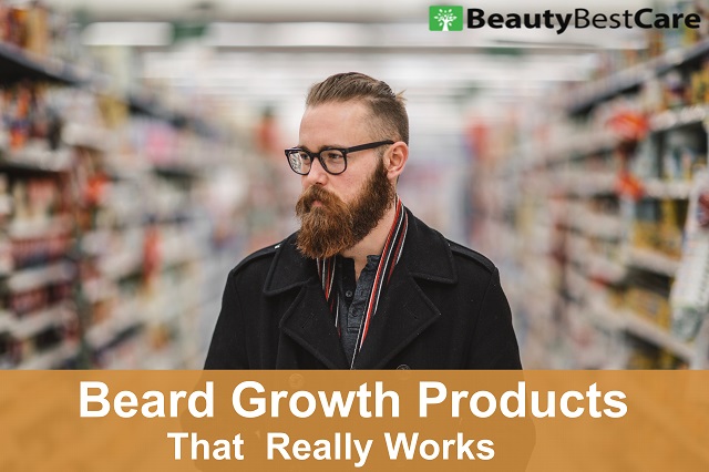 beard growth products that works