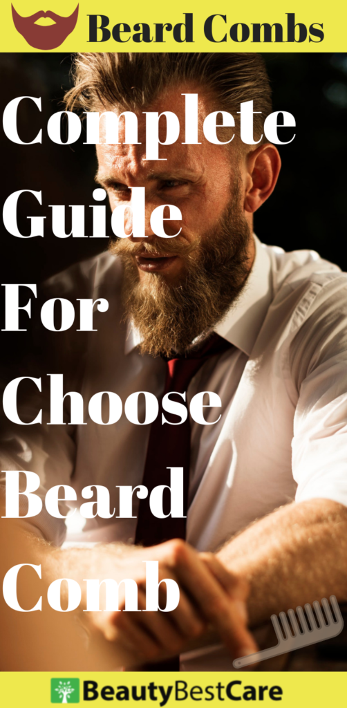 choose best beard comb