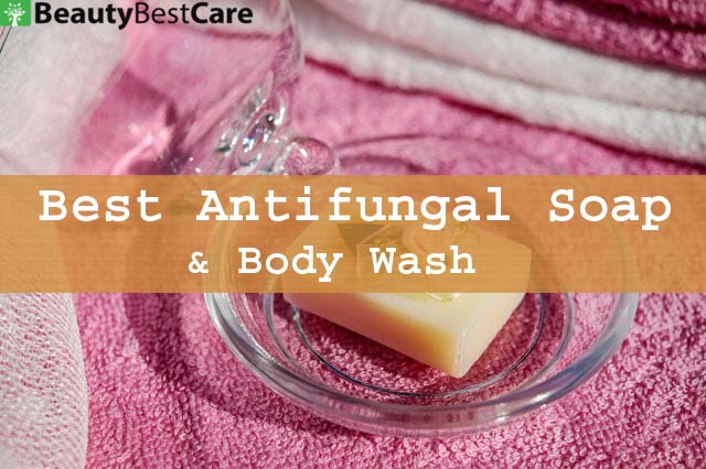 Best antifungal soap and body wash